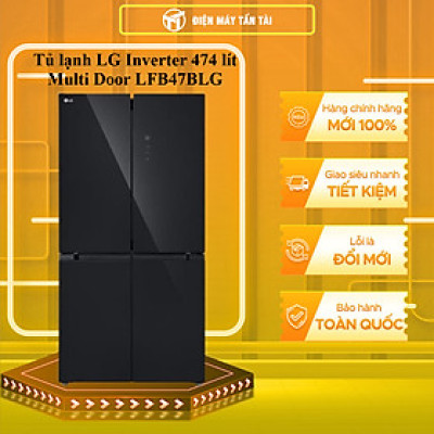 Tủ lạnh LG Inverter 474 lít Multi Door LFB47BLG - Hàng chính hãng