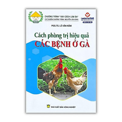 Sách - Cách Phòng Trị Hiệu Quả Các Bệnh Ở Gà - NXB Nông Nghiệp