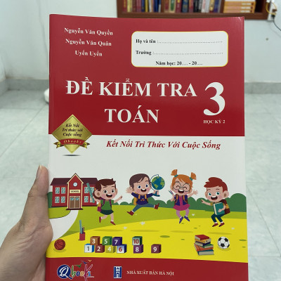 Sách - Đề kiểm tra Toán lớp 3 học kì 2 (Kết nối tri thức với cuộc sống)