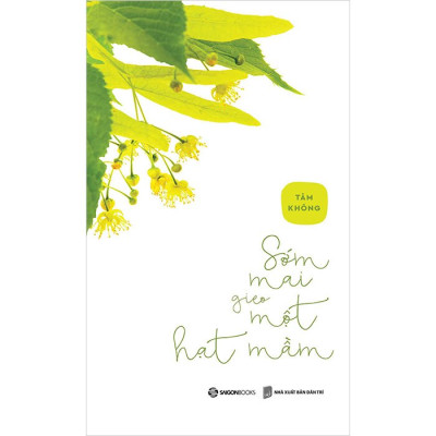 Sớm Mai Gieo Một Hạt Mầm