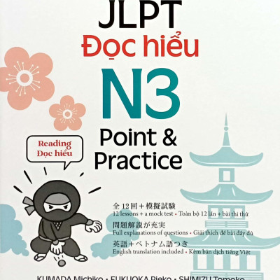 Sách - Kỳ Thi Năng Lực Nhật Ngữ - JLPT N3 Point & Practice - Đọc Hiểu