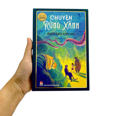 Sách - Tác Phẩm Chọn Lọc - Văn Học Anh - Chuyện Rừng Xanh (Tái Bản 2024)