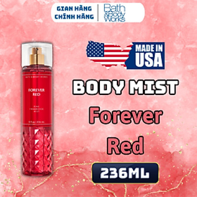 Body Mist Bath And Body Works Nam Nữ Chính Hãng Forever Red, Xịt Thơm Body Toàn Thân Hương Nước Hoa