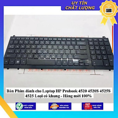 Bàn Phím dùng cho Laptop HP Probook 4520 4520S 4525S 4525 Loại có khung - Hàng Nhập Khẩu New Seal