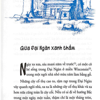 Ngôi Nhà Nhỏ Trên Thảo Nguyên Tập 1: Giữa Đại Ngàn (Tái Bản 2019)
