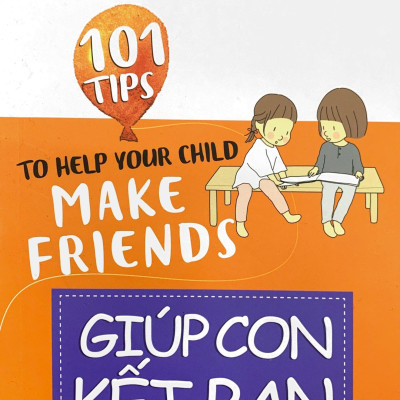 101 Tips - Giúp Con Kết Bạn