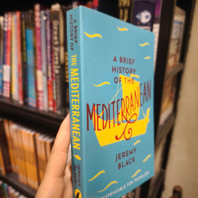 Sách - A Brief History Of The Mediterranean BY Jeremy Black - English Book - Sách Ngoại văn
