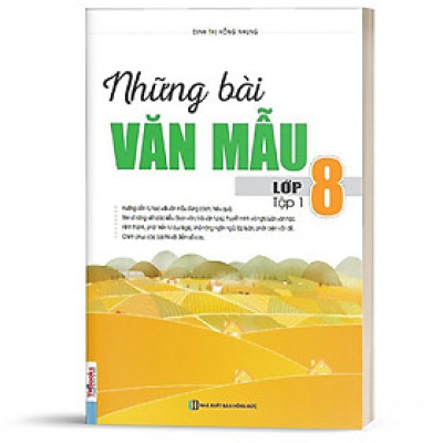 Sách - Những Bài Văn Mẫu Lớp 8 - Tập 1 - MCBooks