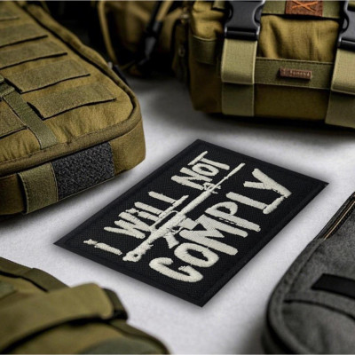 Patch_velcro chiến thuật "I WILL NOT COMPLY"