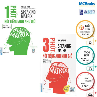 Sách - Speaking Matrix - 1 Phút Nói Tiếng Anh Như Gió + 3 Phút Nói Tiếng Anh Như Gió - MCBooks
