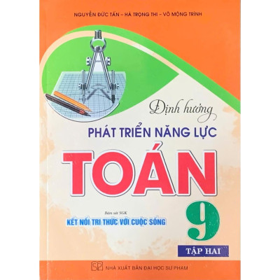Sách - Định hướng phát triển năng lực toán 9/2 (bám sát sgk kết nối tri thức với cuộc sống) (HA-MK)