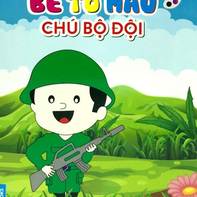Bé Tô Màu Chú Bộ Đội