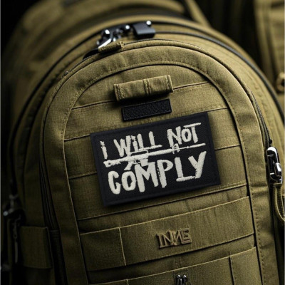 Patch_velcro chiến thuật "I WILL NOT COMPLY"
