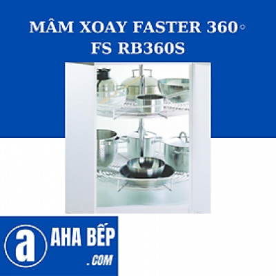 Mâm Xoay FASTER FS RB360S. Hàng Chính Hãng