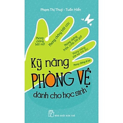 Kỹ năng phòng vệ dành cho học sinh