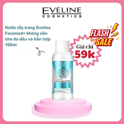[Deal 59k] Nước tẩy trang Eveline Facemed+ mềm mịn da dành cho da thường và hỗn hợp 100ML