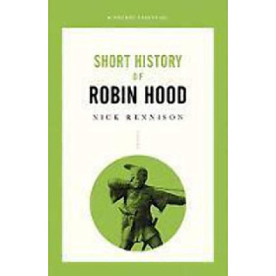 Sách - Short History of Robin Hood: A Pocket Essential by Nick Rennison - History in English