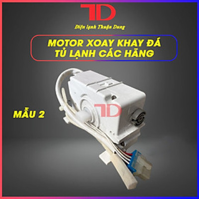 Motor xoay đá rơi tự động Mẫu 1, Mẫu 2 các hãng - Điện Lạnh Thuận Dung
