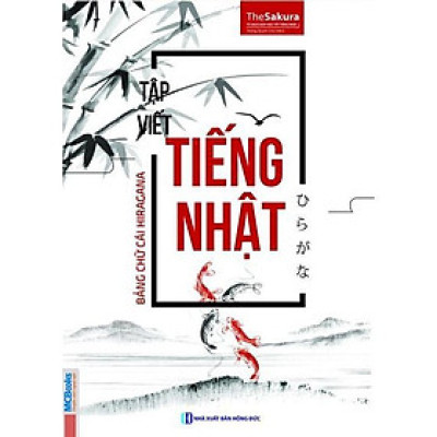 Sách - Tập Viết Tiếng Nhật - Bảng Chữ Cái Hiragana - MCBooks