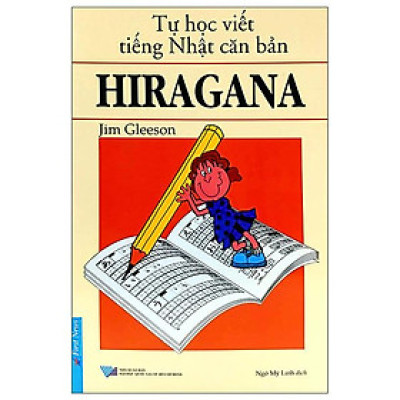Tự Học Viết Tiếng Nhật Căn Bản Hiragana	