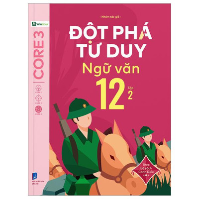 Sách - Đột Phá Tư Duy Ngữ Văn 12 - Tập 2 (Theo Bộ Sách Cánh Diều)