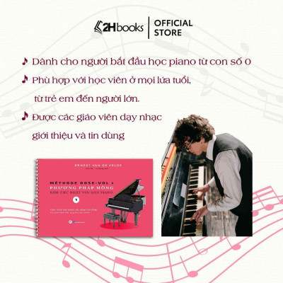 Sách - Méthode Rose - Phương Pháp Hồng - Năm Thứ Nhất Với Đàn Piano - Huy Hoàng Bookstore