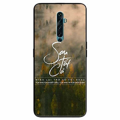 Ốp lưng in cho Oppo Reno 2F Mẫu Sau Tất Cả