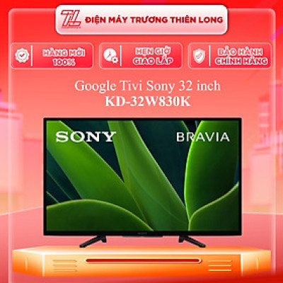 Google Tivi Sony 2K 32 inch KD-32W830K - Model 2022