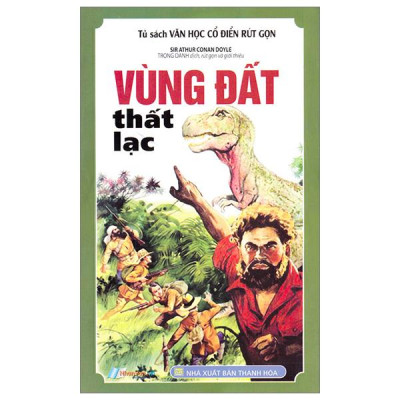 Sách - Tủ Sách Văn Học Cổ Điển Rút Gọn - Vùng Đất Thất Lạc