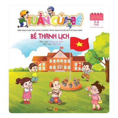 Rèn Luyện Tính Cách Cho Bé 3-6 Tuổi - Bé thanh lịch, thân thiện, tinh tế, công bằng - Tuần của bé tháng 9 (combo 4 cuốn)