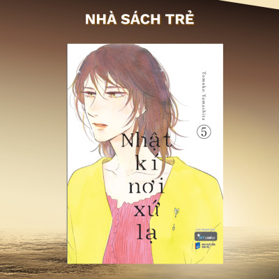 Sách NHẬT KÍ NƠI XỨ LẠ - TẬP 5 - AZ Việt Nam