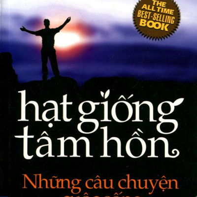 Hạt Giống Tâm Hồn (Tập 7) - Những Câu Chuyện Cuộc Sống (Tái Bản)